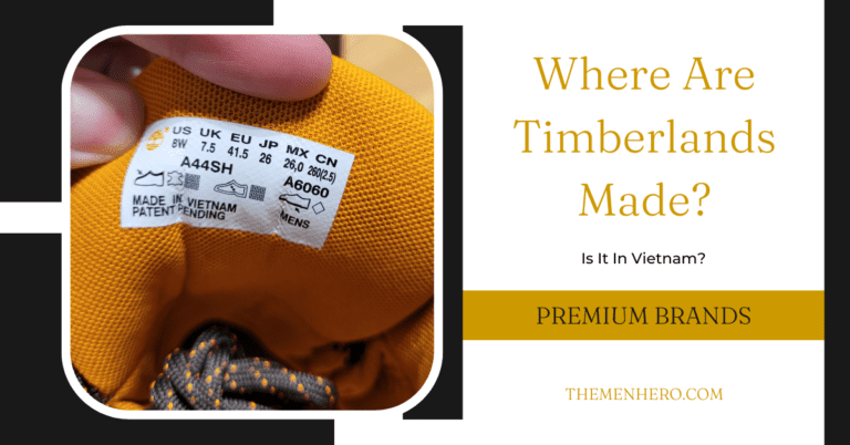 Where Are Timberlands Made? Is It In America?