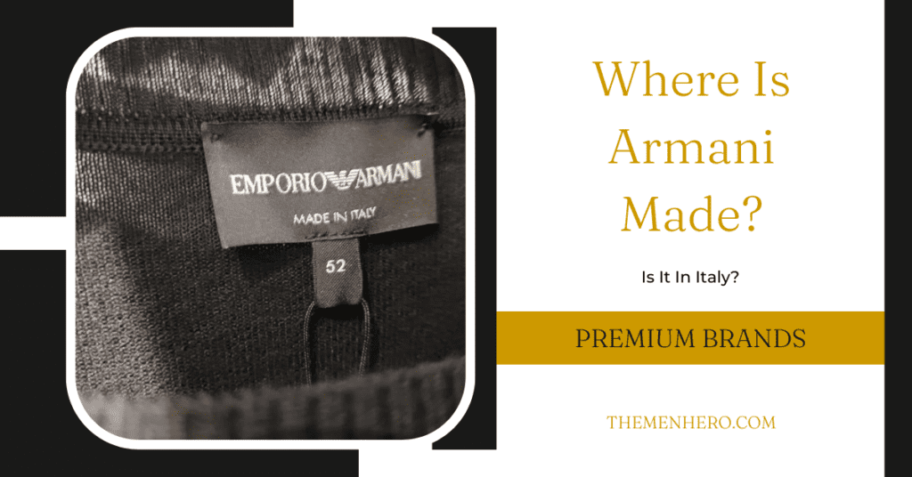 Fashion Brands - Where Is Armani Made