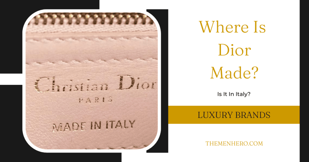 Fashion Brands - Where Is Dior Made