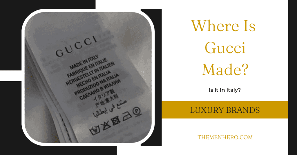 Fashion Brands - Where Is Gucci Made