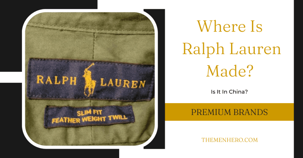 Fashion Brands - Where Is Ralph Lauren Made