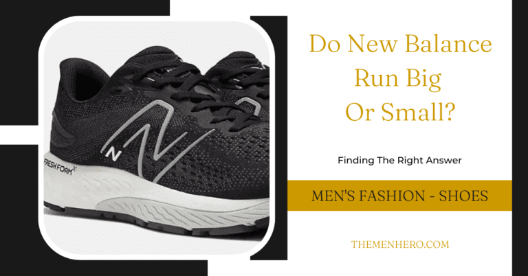Do New Balance Run Big Or Small? I Tried Multiple NB Styles