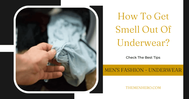 How To Get Smell Out Of Underwear?