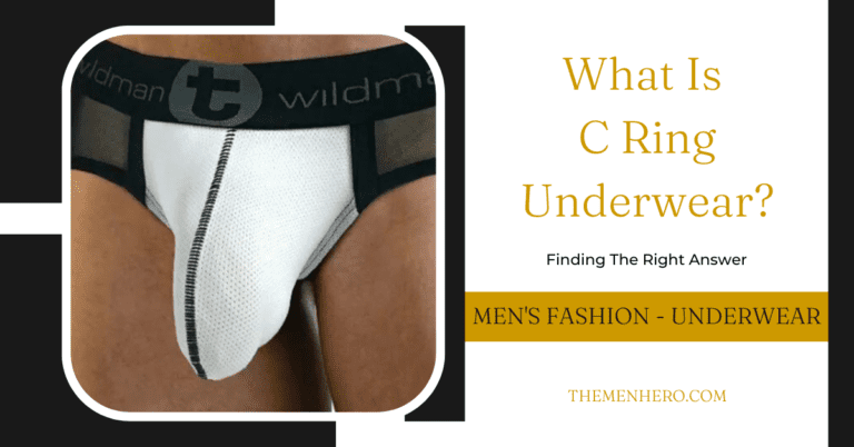 What Is C Ring Underwear? How To Wear It?